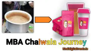 MBA Chaiwala Success Story 